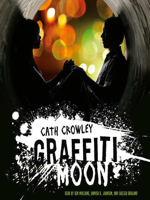 Title details for Graffiti Moon by Cath Crowley - Available